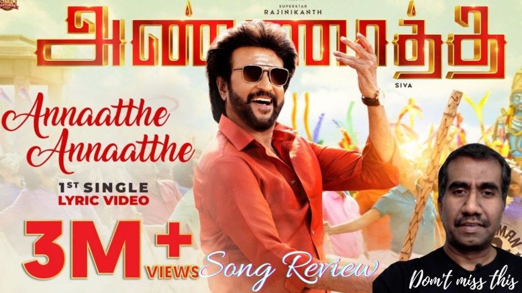 Annaatthe Annaatthe -Official Lyrical Video | Song Review | Rajinikanth| |SPB|Siva| D&nbsp;Imman