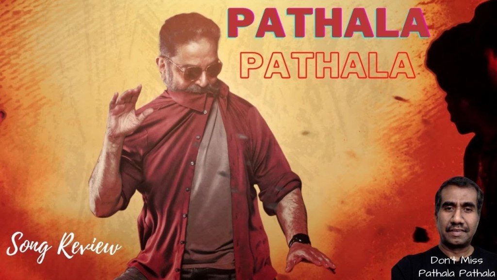 VIKRAM – Pathala Pathala Lyric Reaction | Kamal Haasan | VJS | Lokesh Kanagaraj | Anirudh |&nbsp;Time