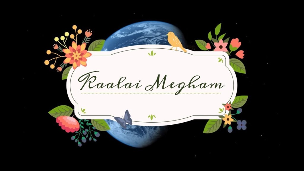 Kaalai Megham – Official Tamil&nbsp;Song